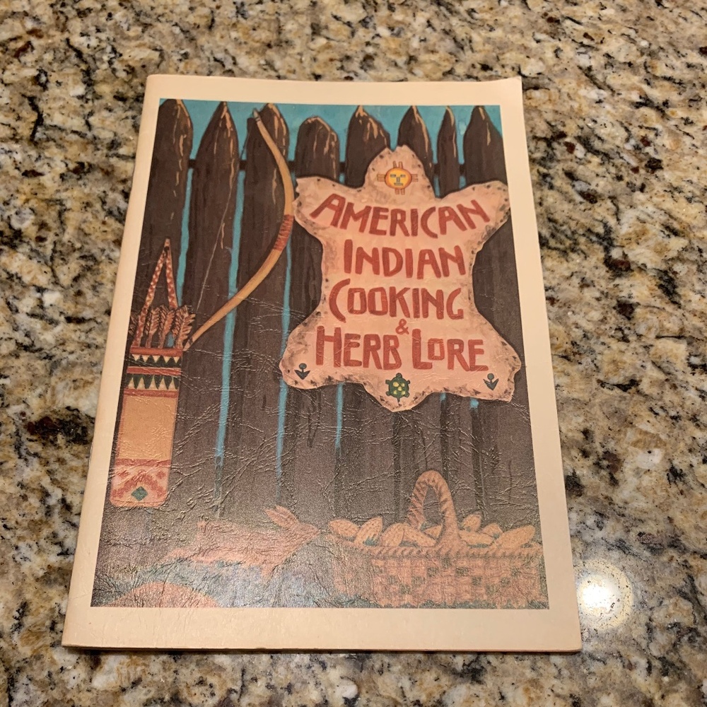 American Indian Cooking and Food Lore Book